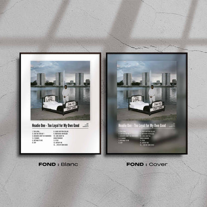 Headie One - Too Loyal for My Own Good