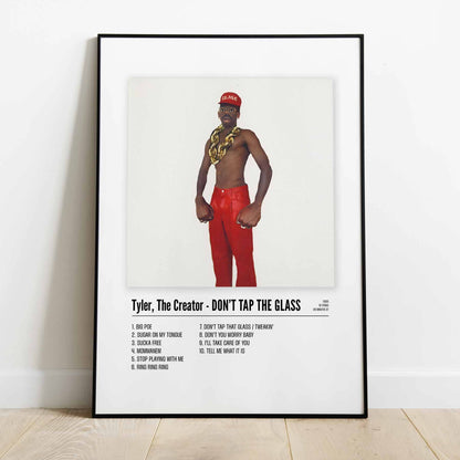 Tyler, The Creator  - DON'T TAP THE GLASS