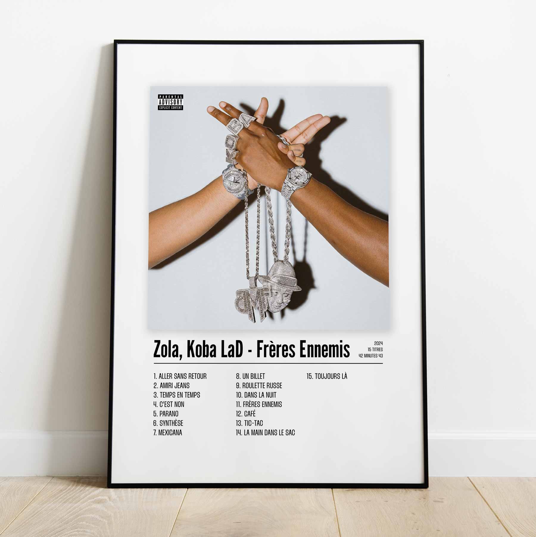Poster Zola, Koba LaD - Frères Ennemis - Top Frame